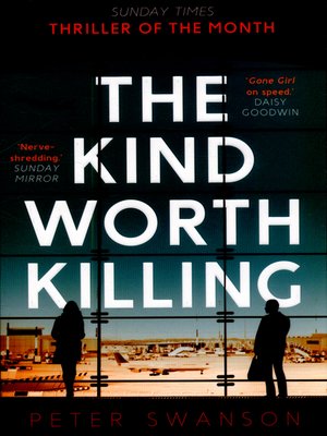 cover image of The Kind Worth Killing